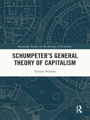 cover image of Schumpeter's General Theory of Capitalism